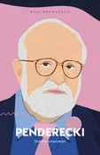 Zobacz : Penderecki... - Dorota Szwarcman