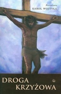Bild von Droga krzyżowa Rozważania Karola Wojtyły