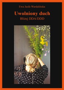 Bild von Uwolniony duch Bliżej DDA/DDD
