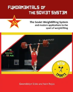 Bild von Fundamentals of the Soviet System The Soviet Weightlifting System