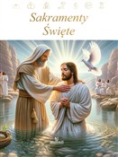 Sakramenty... - Paweł Beyga -  Książka z wysyłką do Niemiec 