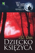 Dziecko ks... - J.R. Rain -  Polnische Buchandlung 