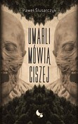 Umarli mów... - Paweł Ślusarczyk - buch auf polnisch 