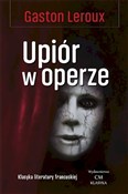 Upiór w op... - Gaston Leroux -  fremdsprachige bücher polnisch 