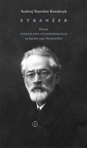 Bild von Etranżer. Stanisław Stępowski w świetle swoich pamiętników