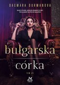 Polska książka : Bułgarska ... - Dagmara Durmanova