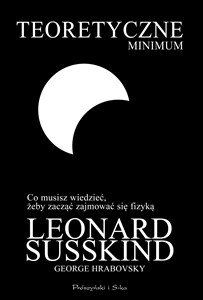 Obrazek Teoretyczne minimum Co musisz wiedzieć, żeby zacząć zajmować się fizyką