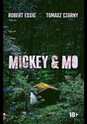 Polska książka : Mickey & M... - Tomasz Czarny, Robert Essig