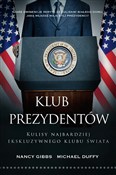 Klub prezy... - Michael Duffy, Nancy Gibbs - Ksiegarnia w niemczech