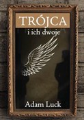 Książka : Trójca i i... - Adam Luck