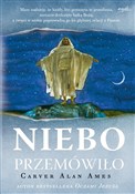 Niebo prze... - Carver Alan Ames -  Książka z wysyłką do Niemiec 