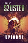 Polska książka : Upiorni - Łukasz Szuster