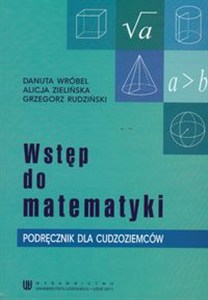 Obrazek Wstęp do matematyki Podręcznik dla cudzoziemców
