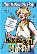 Polnische buch : Na litość ... - Mateusz Glen