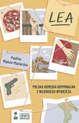 Książka : Lea - Paulina Miękoś-Maziarska