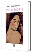 Polska książka : Jestem kob... - Eliza Anna Falkiewicz