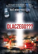 Dlaczego??... - Józef Wawrzyniec Łazaj -  polnische Bücher