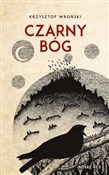 Polnische buch : Czarny bóg... - Krzysztof Wroński