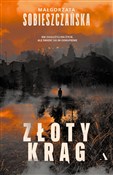 Złoty krąg... - Małgorzata Sobieszczańska -  Polnische Buchandlung 