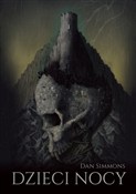 Dzieci noc... - Dan Simmons -  Książka z wysyłką do Niemiec 