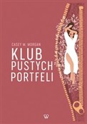 Klub Pusty... - Casey M. Morgan -  fremdsprachige bücher polnisch 