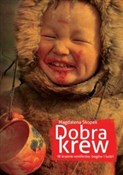 Książka : Dobra krew... - Magdalena Skopek