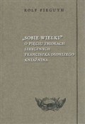 Sobie wiel... - Rolf Fieguth -  polnische Bücher