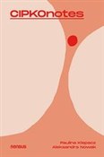 CIPKOnotes... - Paulina Klepacz, Aleksandra Nowak - Ksiegarnia w niemczech