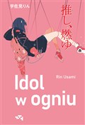 Idol w ogn... - Rin Usami -  Książka z wysyłką do Niemiec 