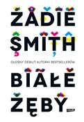 Białe zęby... - Zadie Smith -  Książka z wysyłką do Niemiec 