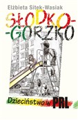 Polnische buch : Słodko-gor... - Elżbieta Sitek-Wasiak