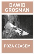 Poza czase... - Dawid Grosman -  Polnische Buchandlung 