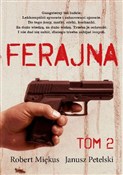 Polnische buch : Ferajna To... - Robert Miękus, Janusz Petelski