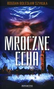 Polnische buch : Mroczne ec... - Bogdan Bolesław Szykuła