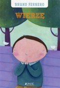 Zobacz : Wierzę - Bruno Ferrero