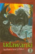 Udawanki - Barbara Kaczyńska -  fremdsprachige bücher polnisch 