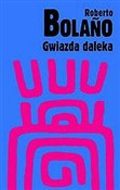Gwiazda da... - Roberto Bolano -  fremdsprachige bücher polnisch 