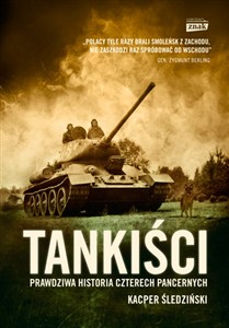 Bild von Tankiści Prawdziwa historia czterech pancernych