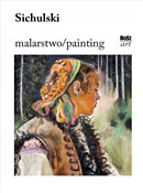 Zobacz : Sichulski.... - Urszula Kozakowska-Zaucha