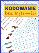 Zobacz : Kodowanie ... - Tamara Malska, Monika Ostrowska