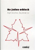 Na jeden o... - Agnieszka Zajdowicz -  fremdsprachige bücher polnisch 