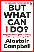Książka : But What C... - Alastair Campbell