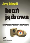 Broń jądro... - Jerzy Kubowski -  Polnische Buchandlung 