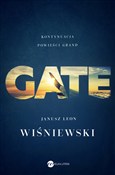 Gate - Leon Wiśniewski Janusz -  Książka z wysyłką do Niemiec 