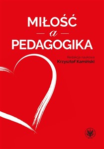 Obrazek Miłość a pedagogika