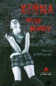 Xenna moja... - Łukasz Gołębiewski -  Polnische Buchandlung 