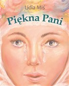Zobacz : Piękna Pan... - Lidia Miś