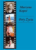 Książka : Pory Życia... - Marzena Kopeć