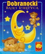 Dobranocki... - Joanna Papuzińska, Liliana Fabisińska - buch auf polnisch 