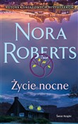 Książka : Życie nocn... - Nora Roberts